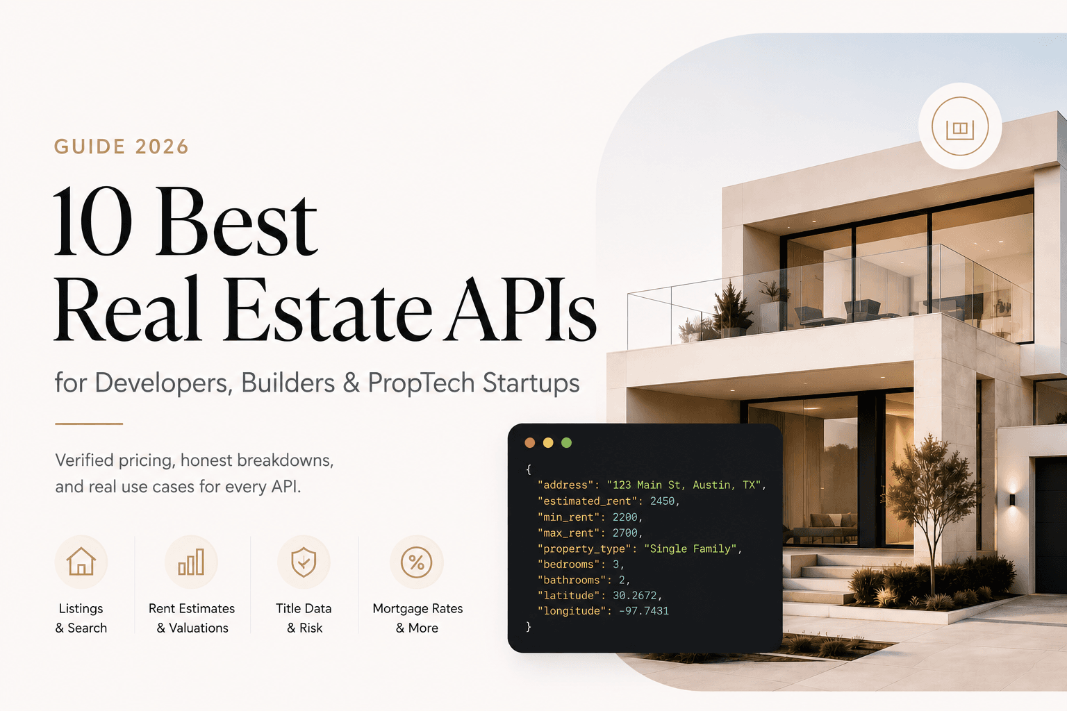 Featured image for article: 10 Best Real Estate APIs in 2026 (Listings, Rent Estimates, Title Data & More)